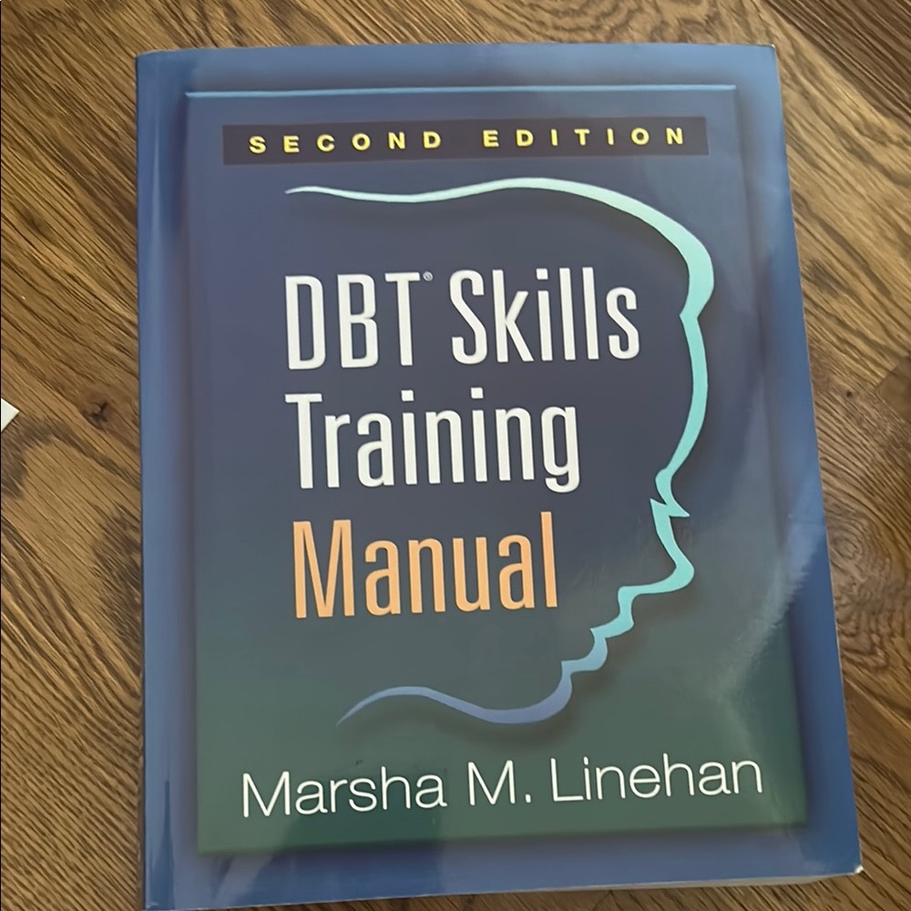 DBT Skills Training Manual Second Edition
